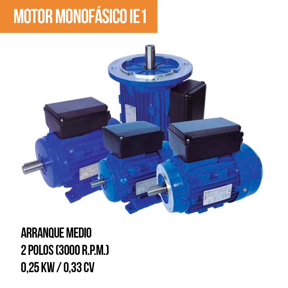 MOTOR MONOFÁSICO IE1 - Arranque medio - 2 Polos (3000 R.P.M.) - 0,25 KW / 0,33 CV
